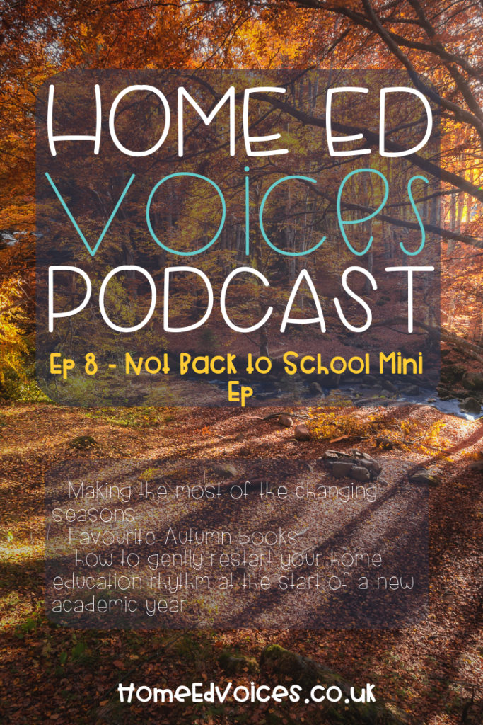 Home Ed Voices Podcast - Ep8 Not Back to School