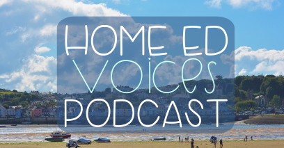 Home Ed Voices Podcast – Season 1 Episode 5 – Jean (@themessymum) (part 2)