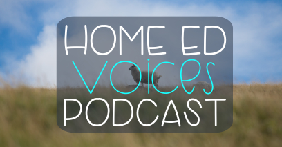 Home Ed Voices Podcast – (Season 2) Episode 15 – Kelly (@theWoodSideStories)