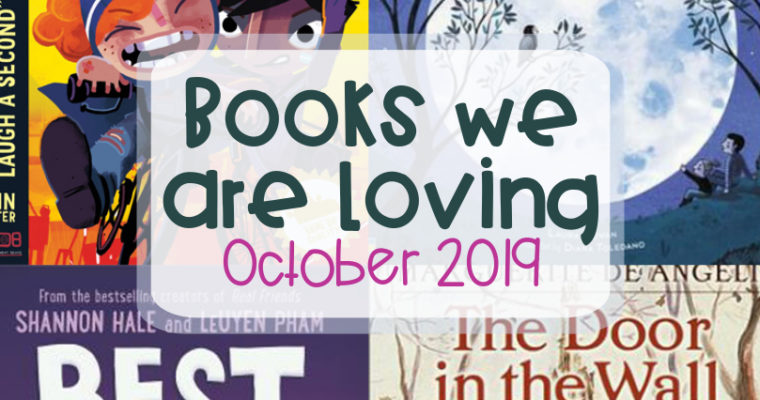 Books we are loving – October 2019