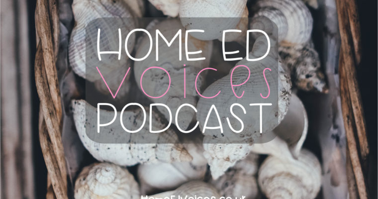 Home Ed Voices Podcast – (Season 3) Episode 28 Lorna (@2devonpixies_home_ed)