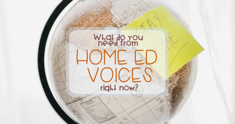 Hey home edder, What do you need from Home Ed Voices right now?