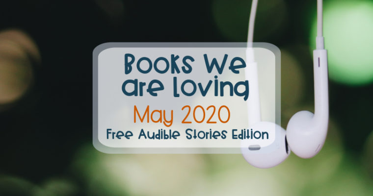 (free) Books of the month from Audible Stories