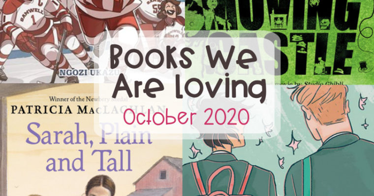 Books We Are Loving – October 2020