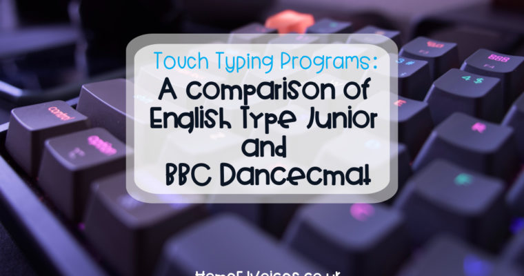 Touch Typing Programs: A comparison of English Type Junior and BBC Dancecmat