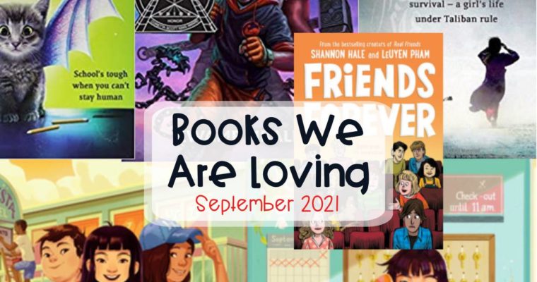 Books We Are Loving: September 2021